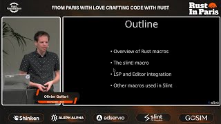 Crafting Rust Macros: Lessons from Slint — Olivier Goffart at Rust in Paris 2025 🦀 Conf