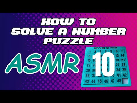 ASMR 10 | HOW TO SOLVE A NUMBER PUZZLE 