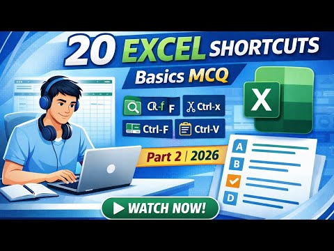 20 Excel Shortcuts Basics MCQ Part 2 2026 || Competitive Exams & Job Interview Practice
