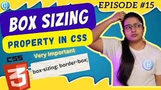 Why Use Box-Sizing: Border-Box Property in CSS?  Web Development Course - Tutorial #15