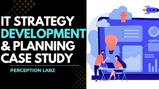 IT Strategy Case Study | 5-Year Roadmap for Cloud, Cybersecurity & Scalability in Healthcare