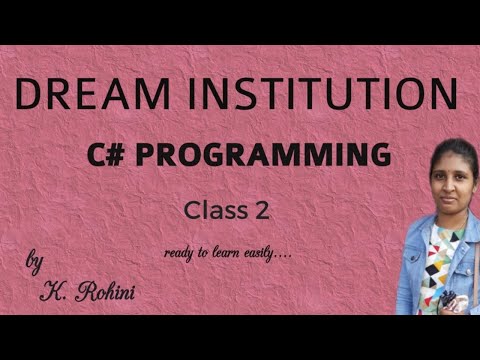 C# Programming Basics||Sample program||simple Explanation.