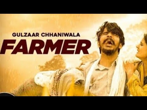Farmer||gulzar channiwala||new song official video ||2020