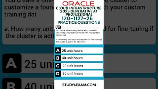 Oracle 1Z0-1127-25 Exam practice Question | OCI Generative AI Professional 2025