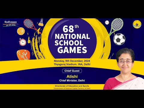 68th National School Games - Live ! Thyagaraj Stadium Delhi