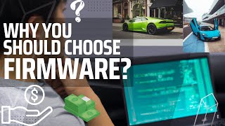 Software vs Firmware: Why firmware might be the move