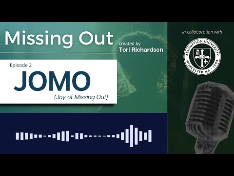 MISSING OUT | Episode 2: JOMO (Joy of Missing Out) | Tori Richardson
