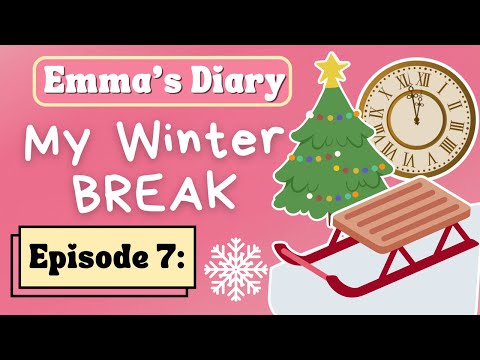 Learn English Story - My Winter Break: Episode 7 | Reading Along in English
