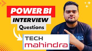 Tech Mahindra- 9 Interview Questions you must know | Power BI 😲