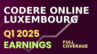 Codere Online Luxembourg, S.A. (CDR) Q1 2025 Earnings – Full Coverage