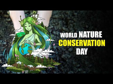 Nature Conservation Day | Nature Video | Save Nature | Save Water | Save Trees | Nature Day 2021