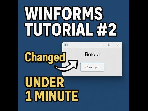 C# WinForms Tutorial #2 Button Click - Label Text  | C# WinForms Button event (1min)