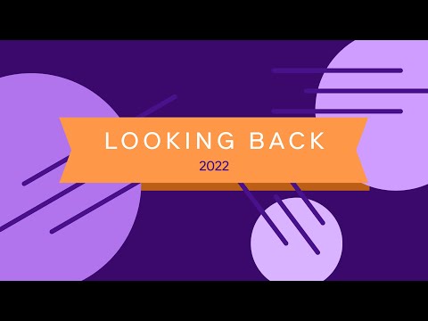 Looking back on 2022