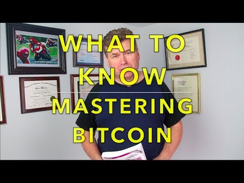 What To Know about "Mastering Bitcoin" by Andreas Antonopoulus