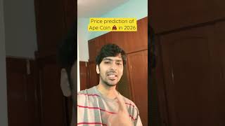 Price Prediction of Ape Coin in 2026 #crypto #apecoin #cryptonews
