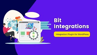 Bit Integrations WordPress Integration Plugin | Appsumo Lifetime Deal