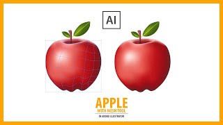 How to Create APPLE With Mesh Tool in Adobe Illustrator - Vector Tutorial
