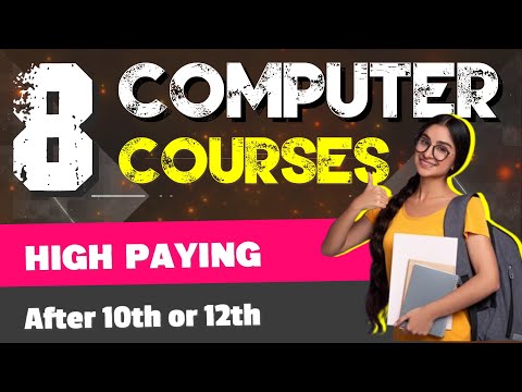 8 Computer Courses After 10th & 12th  |  Computer Courses Which Change Your Life