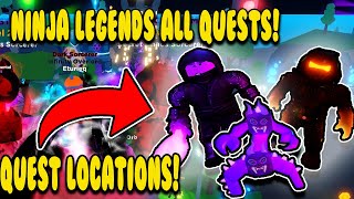 NEW NINJA LEGENDS 2 ALL QUEST LOCATIONS!