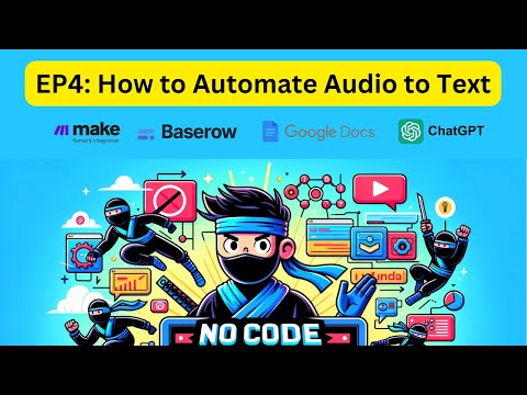 Tutorial: How to Automate Audio to Text (Make, Chatgpt, Baserow, Google Docs)