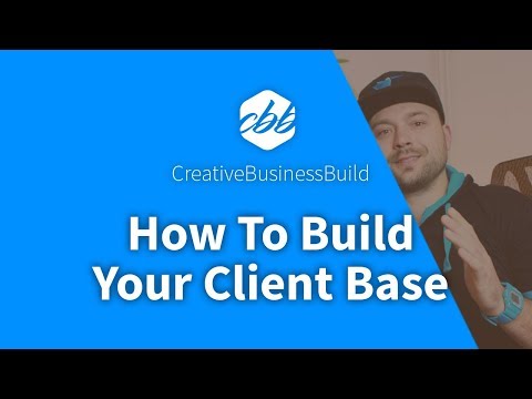 How To Build Your Client Base