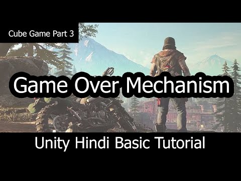 Cube Game Part 3| Unity Hindi Tutorials | Game Over Mechanism