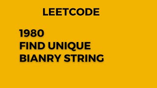 1980  Find Unique Binary String