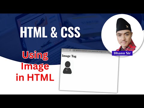 [1.7] Using image in HTML - HTML Basics - HTML & CSS 101 - Dhanu Sir