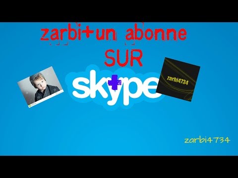 j appelle un abonné sur skype+je regarde ses videos