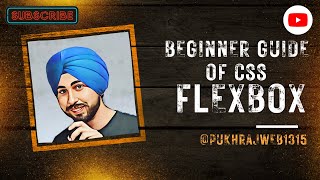 Beginner Guide of Css Flexbox | css3 part 5