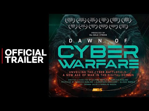 Dawn of Cyberwarfare | Official Trailer Award-Winning Documentary
