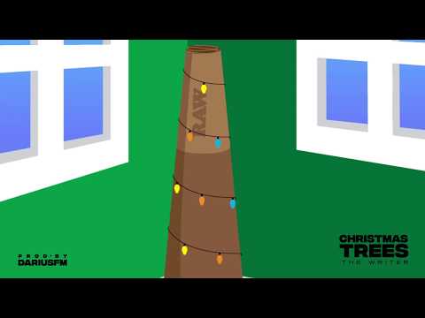The Writer - Christmas Trees (PROD BY DARIUS FM)