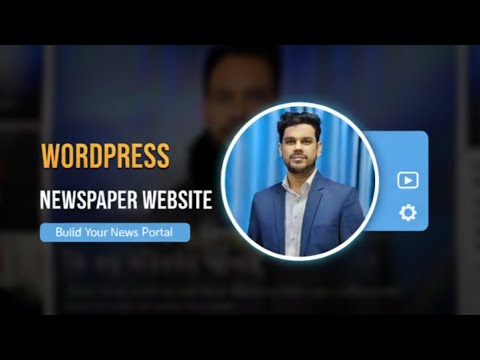 How to Make a News Website in WordPress | Just 30 Minutes  | Complete Project Tutorial