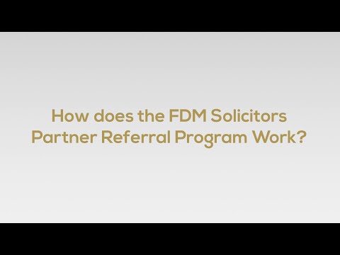 FDM Solicitors Partner Referral Program | Undisclosed Energy Commissions