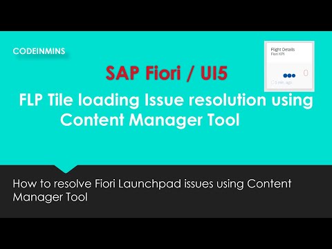 Part 2 - Fiori Launchpad Content Manager Tool (Solve Tile not loading Issue)