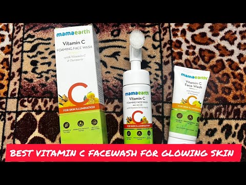 BEST VITAMIN C FACEWASH FOR GLOWING SKIN | #mamaearth VITAMIN C FACEWASH FOR BRIGHTER & GLOWING SKIN