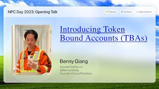 NPC Day - Future Primitive introduces Token Bound Accounts (TBAs)