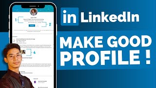 How To Make A Good LinkedIn Profile !