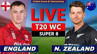 🔴 NZ vs ENG, Super 8 Match, T20 World Cup, Cricket Live Match Scores, Commentary, 17 OV