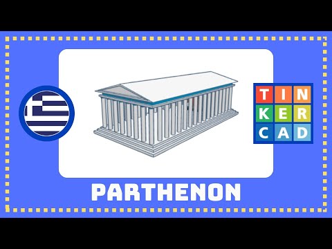 English Tinkercad tutorial - Parthenon, Athens, Greece.