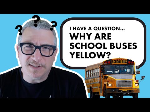 Why are school buses yellow?