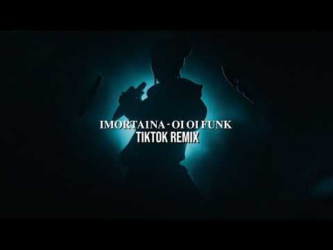 𝐈𝐌𝐎𝐑𝐓𝐀𝟏𝐍𝐀 - 𝐎𝐈 𝐎𝐈 𝐅𝐔𝐍𝐊 | 𝐓𝐈𝐊𝐓𝐎𝐊 REMIX