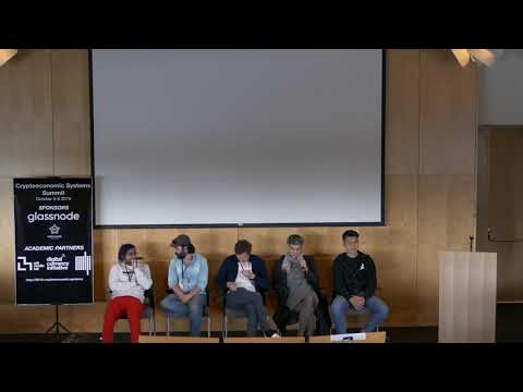 Complex Systems Discussion 1 - Chitra, Zargham, Paruch, Voshmgir, Zhang  - CES Summit '19