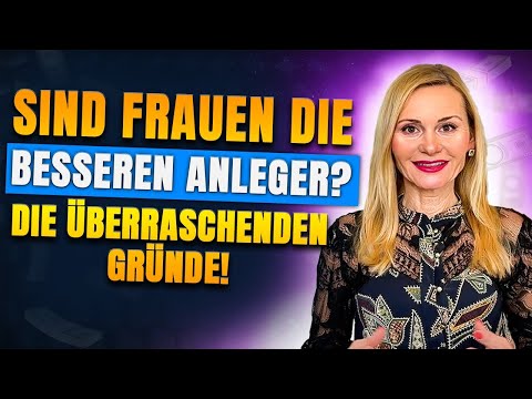 Sind Frauen die besseren Anleger? Die überraschenden Gründe! #finanzbildung #finanzmarkt