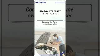 Reasons to trust us with your car | Maruti Suzuki True Value