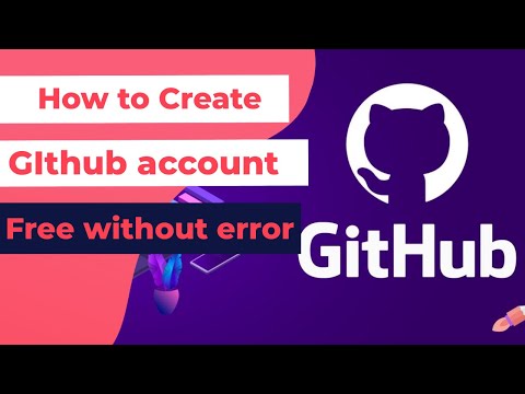 Github Account - How to Create Github Account for beginners 2022