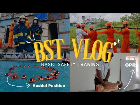 Basic Safety Training (BST) | My Experience Before Joining the Ship