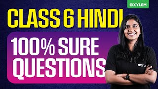 Class 6 Hindi Christmas Exam 2025 | 100% Sure Questions | Important Questions | Xylem Class 6