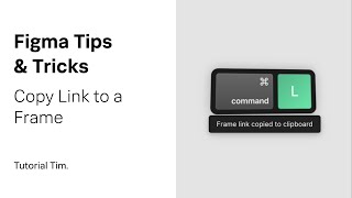 Figma Tips & Tricks: Copy Link to a Frame (Shortcut Key)