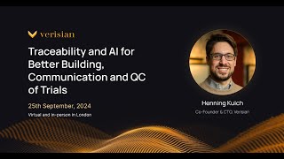 Traceability and AI for Better Understanding, Communication, and QC of Trials